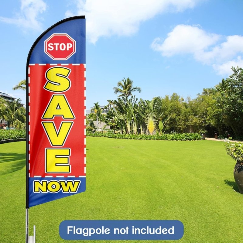 8FT Stop Save Now Advertising Swooper Flag(Flagpole Not Included 3.4)