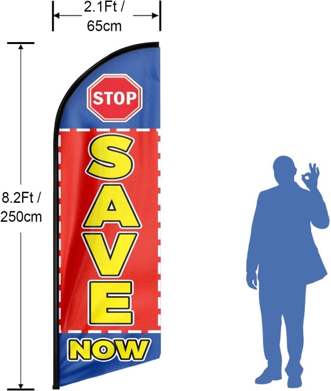 8FT Stop Save Now Advertising Swooper Flag(Flagpole Not Included 3.4)